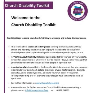 Church Disability Toolkit (Download Version) flyer with the Church Disability Toolkit logo, a summary of downloadable resources, and contact and website information for inclusive ministry support from charity Through the Roof.