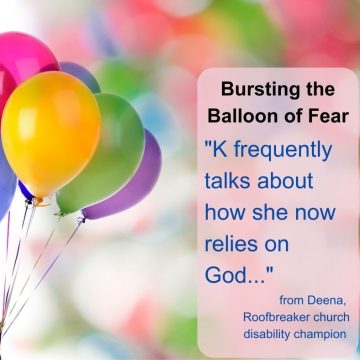   Disability Diaries – Part 2: Bursting the Balloon of Fear
