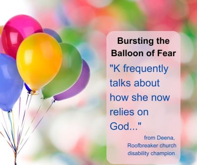 Disability Diaries - Part 2: Bursting the Balloon of Fear