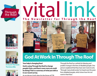 God at Work in Through the Roof -- the Summer 2021 Vital Link