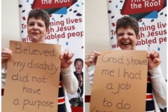 Two photos of one of the attendees. In the left one, she's holding a sign saying "Believed my disability did not have a purpose", and in the right one, she's holding a sign that says 'God showed me I had a job to do".